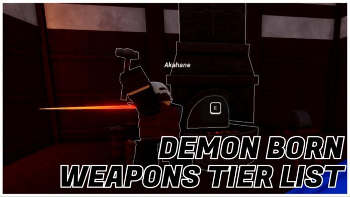 Ranking actualizado de Demon Born Weapons: Lista de niveles