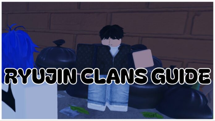Guía completa de clanes en Roblox Ryujin Index